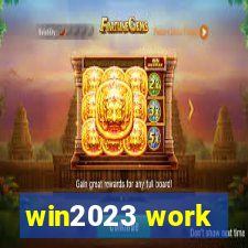 win2023 work